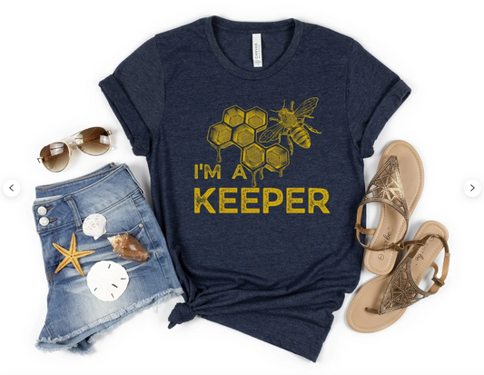 I'm A Keeper - Beekeeper T-Shirt